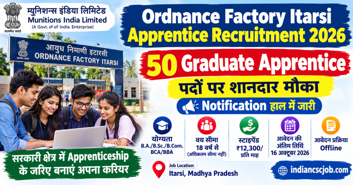 Ordnance Factory Itarsi Apprentice Recruitment 2026